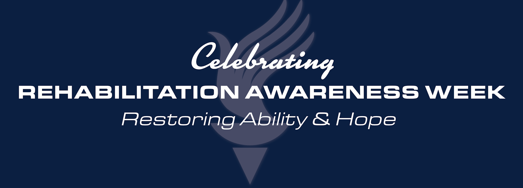 Rehabilitation Awareness Week